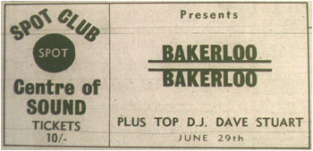 29/06/69 - Bakerloo, DJ – Dave Stuart, The Spot Club