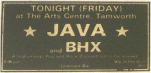 – Caption: Two Tamworth bands BHX (above) and Java, are appearing on a double bill of live music at Tamworth Arts Centre on Friday 22. The gig starts at 8pm and admission is 50p