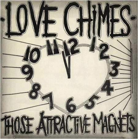 Those Attractive Magnets - Nightlife/Love Chimes - 45rpm single - July 1983