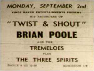 The Three Spirits supported Brian Poole and The Tremeloes at the Assembly Rooms on 2nd September 1963.